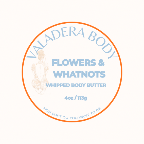 FLOWERS & WHATNOTS WHIPPED BODY BUTTER 4 OZ