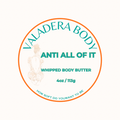 ANTI ALL OF IT BODY BUTTER 4 OZ